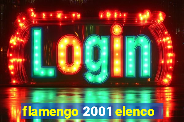 flamengo 2001 elenco